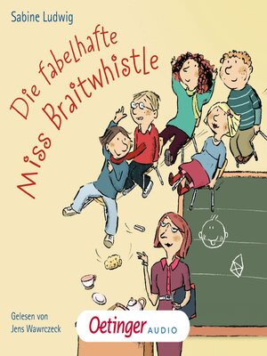 cover image of Miss Braitwhistle 1. Die fabelhafte Miss Braitwhistle